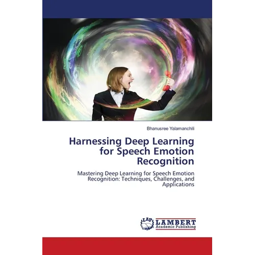 Harnessing Deep Learning for Speech Emotion Recognition