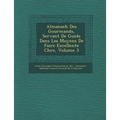 Almanach Des Gourmands, Servant de Guide Dans Les Moyens de Faire Excellente Ch Re, Volume 3