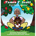 Tamia T. Scott: El jardín de abuelita