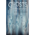 Ghosts in Time and Space