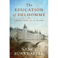 The Education of Delhomme: Chopin, Sand, and La France