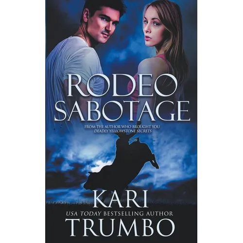 Rodeo Sabotage