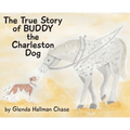 The True Story of Buddy the Charleston Dog