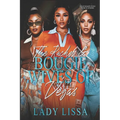 The Ratchet & Bougie Wives of Vegas: Standalone