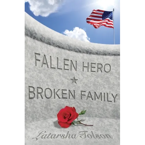 Fallen Hero Broken Family
