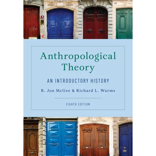 Anthropological Theory: An Introductory History