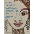 Afro Centric Woman Coloring Book: 'Promoting the Global Afro Woman'