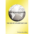 The Sealed Book: The End of a Planetary Age