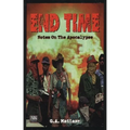 End Time: Notes on the Apocalypse