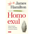 Homo Exul: Cómo El Hombre Perdió Su Naturaleza Y Conoció La Violencia / Exiled Man