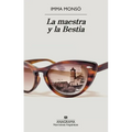 Maestra Y La Bestia