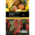 Tropical Fruits, Volume 1