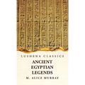 Ancient Egyptian Legends