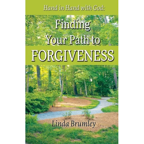 Finding Your Path to Forgiveness