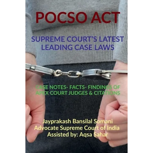Pocso Act- Supreme Court's Latest Leading Case Laws