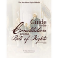 The Star News Digital Media Guide to The Constitution and The Bill of Rights