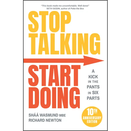 Stop Talking, Start Doing