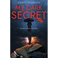 My Dark Secret