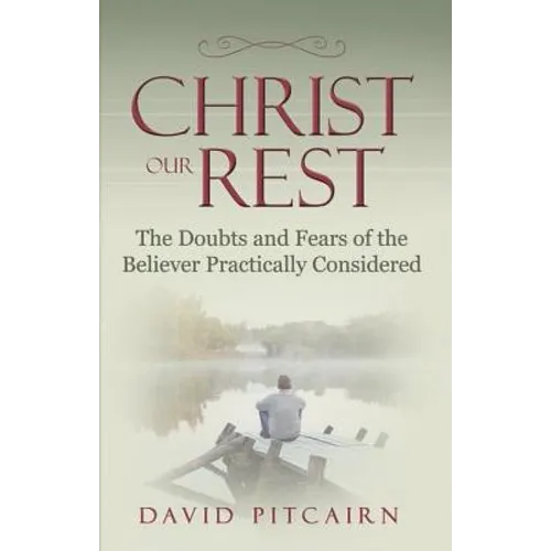Christ Our Rest