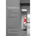 Georgia: From Autocracy to Democracy