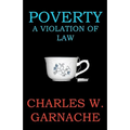 Poverty: A Violation of Law