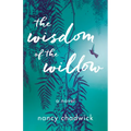 The Wisdom of the Willow