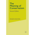 The Meaning of Conservatism