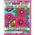 Easy Design Adult Color By Number - Jumbo Coloring Book of Large Print Flowers, Birds, and Butterflies