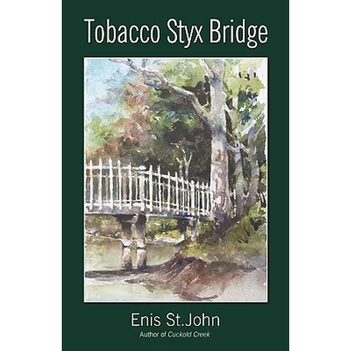 Tobacco Styx Bridge