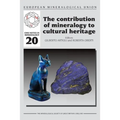 The Contribution of Mineralogy to Cultural Heritage