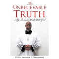 The Unbelievable Truth