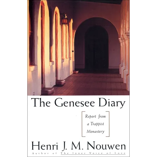 The Genesee Diary: Report from a Trappist Monastery - Paperback