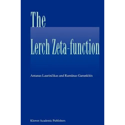 The Lerch Zeta-Function