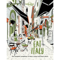 Lonely Planet Eat Italy: Restaurant Etiquette & Customs Best Places to Dine & Must-Try Specialties Local Foodie Neighbourhoods Authentic & Immersive E