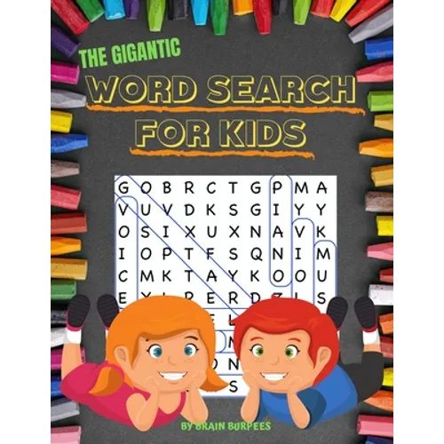 The Gigantic Word Search For Kids: 50 word search puzzles in LARGE PRINT for kids 6 and up - Paperback