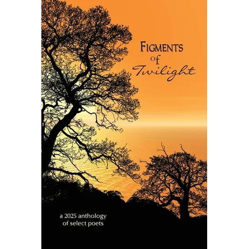 Figments of Twilight
