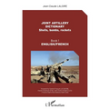 Joint artillery dictionnary: Shells, bombs, rockets Book 1 English/French