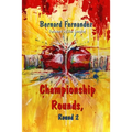Championship Rounds, Round 2