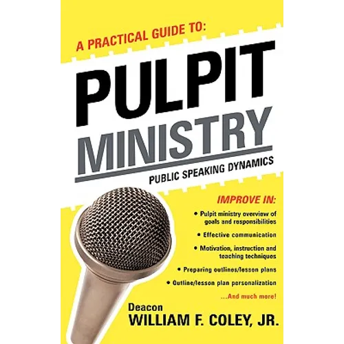 A Practical Guide to Pulpit Ministry