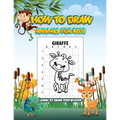 How To Draw Animals Book For Kids: A Step-by-Step Drawing Book.