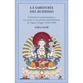 La sabiduría del budismo