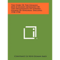 The Story Of The Gilmans And A Gilman Genealogy Of The Descendants Of Edward Gilman Of Hingham, England, 1550-1950