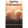 Ageing: A Milestone
