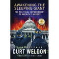 Awakening the Sleeping Giant: The Political Empowerment of America's Heroes