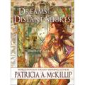 Dreams of Distant Shores