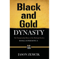 Black and Gold Dynasty (Book 2): The Championship History of the Pittsburgh Steelers