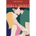 Risks and Whiskey
