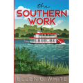 The Southern Work: Annotated
