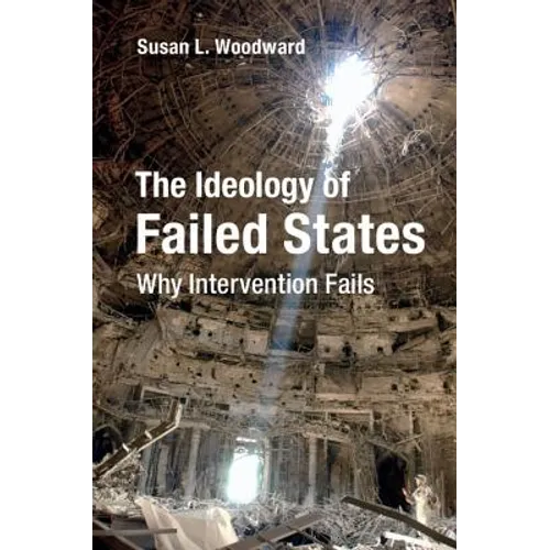 The Ideology of Failed States