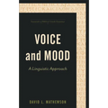 Voice and Mood: A Linguistic Approach